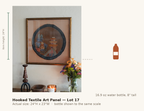 Hooked Textile Art Panel — Lot 17, shown to scale next to a water bottle